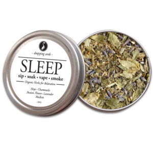Get some SLEEP organic herbs for relaxation by smoking, tea, bath or vape with Hops, Chamomile, Passion Flower, Lavender and Mullein.